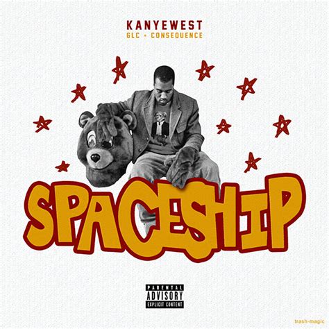 Spaceship by Kanye West feat. GLC and Consequence.